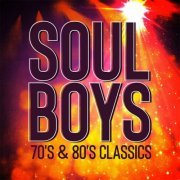 VA - Soul Boys - 70's & 80's Classics (2018)