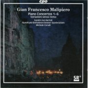 Sandro Ivo Bartoli, Rundfunk-Sinfonieorchester Saarbrücken, Michele Carulli - Malipiero: Piano Concertos Nos. 1-6 (2007)