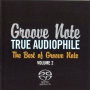 Groove Note True Audiophile - The Best of Groove Note Vol.2 (2009)