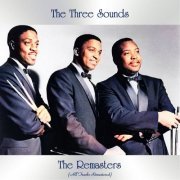 The Three Sounds - The Remasters (All Tracks Remastered) (2021)