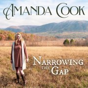 Amanda Cook - Narrowing The Gap (2021)