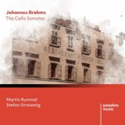 Martin Rummel, Stefan Stroissnig - Johannes Brahms: The Cello Sonatas (2024) [Hi-Res]