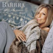 Barbra Streisand - Love Is The Answer (2009)