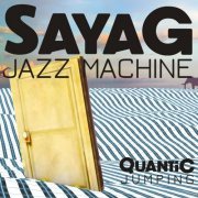 Sayag Jazz Machine - Quantic Jumping (2020)