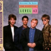 Level 42 - Lessons In Love: The Essential Level 42 (2017) {3CD Box Set} CD-Rip