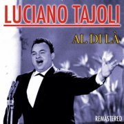 Luciano Tajoli - Al di là (Remastered) (2023)