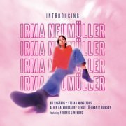 Irma Neumüller - Introducing Irma Neumüller (2024) [Hi-Res]
