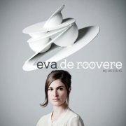 Eva De Roovere - Mijn Huis (2011)