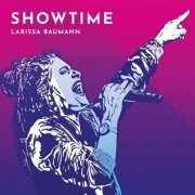 Larissa Baumann - Showtime (2024)