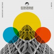 Suburban Architecture - Dancefloor Heritage Volume 1 (2022)
