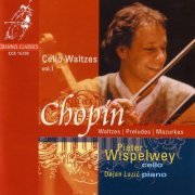 Pieter Wispelwey, Dejan Lazić - Cello Waltzes, Vol. 1 (2000)
