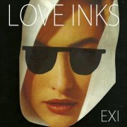 Love Inks - Exi (2014)