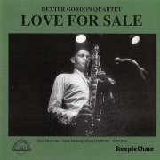 Dexter Gordon Quartet - Love for Sale (1990) Lossless