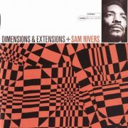 Sam Rivers - Dimensions And Extensions (1967)