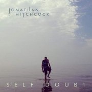 Jonathan Hitchcock - Self Doubt (2018)