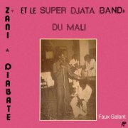 Super Djata Band - Faux Galant (2023) [Hi-Res]