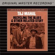 Taj Mahal - Recycling The Blues & Other Related Stuff (2007)