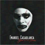 Emanuel Casablanca - Blood On My Hands (2022) [CD Rip]