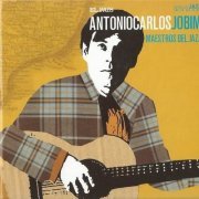 Antonio Carlos Jobim - Maestros Del Jazz (2007)
