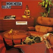Morcheeba - Big Calm (1998) CD-Rip