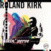 Roland Kirk - Talkin' Verve: Roots Of Acid Jazz (1996)