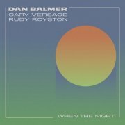 Dan Balmer - When the Night (2023)
