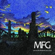 MFG - Live At The Brisbane Jazz Club (Live) (2022) [Hi-Res]
