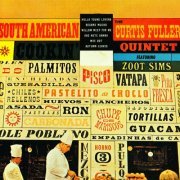 Curtis Fuller - South American Cookin' (Samba Mambo Bossa Nova) 1961 (Remastered) (2022) Hi-Res