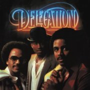 Delegation - Delegation II (1981) [Expanded & Remastered 2012]
