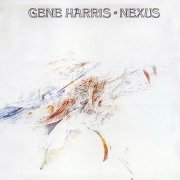 Gene Harris - Nexus (1975)