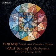 Sharon Bezaly, Wild Beautiful Orchestra - Sorabji: Vocal and Chamber Works (2024) [Hi-Res]