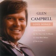 Glen Campbell - Love Songs (1990)