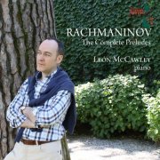 Leon McCawley - Rachmaninoff: Préludes, Opp. 23 & 32 (2016) [Hi-Res]