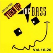 VA - Turn Up The Bass - Vol.16-20 (1991-1992)