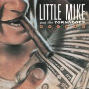 Little Mike & The Tornadoes - Payday (1992)