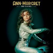Ann-Margret - Born To Be Wild (2023)