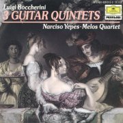 Narciso Yepes, Melos Quartett - Boccherini: 3 Guitar Quintets (1990)