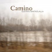Gustavo Santaolalla - Camino (2014) Hi-Res