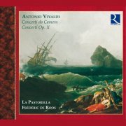Frédéric de Roos, La Pastorella - Vivaldi: Concerti da Camera & Concerti Op. X (2006)
