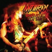Anthrax - Dallas Live In the '80s (2022)