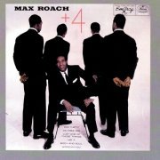 Max Roach Quintet - Max Roach Plus Four (1993)