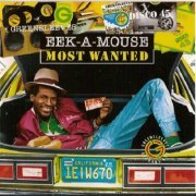 Eek-A-Mouse - Most Wanted (2008)