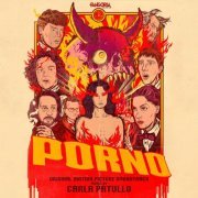 Carla Patullo - Porno (Original Motion Picture Soundtrack) (2020) [Hi-Res]