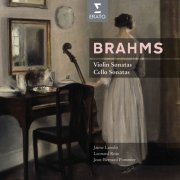 Jean-Bernard Pommier, Jaime Laredo, Leonard Rose - Brahms: Cello & Violin Sonatas (2011)
