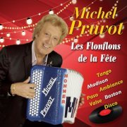 Michel Pruvot - Les flonflons de la fête (2020) Hi-Res