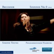 Hamburg Philharmonic, Simone Young - Bruckner: Symphony No. 0 in D minor 'Nullte' (2013)