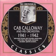 Cab Calloway And His Orchestra - The Chronological Classics: 1941-1942 (1993)