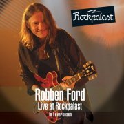 Robben Ford - Live at Rockpalast (2014)