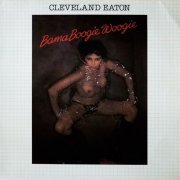 Cleveland Eaton - Bama Boogie Woogie (1979)