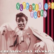 Screamin' Jay Hawkins - Screamin' Jay Rocks (Remastered) (2008)